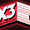 X3 Expo 2025 The world’s biggest creator expo returns Jan 17-18, 2025